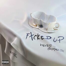 Album cover of Fxcked Up