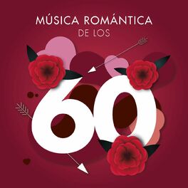 Album cover of Música Romántica de los 60