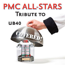 Album cover of UB40: Covered (PMC All-Star Tribute To UB40)