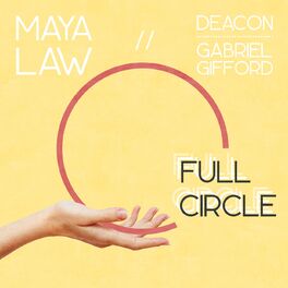 Album cover of Full Circle (feat. Deacon & Gabriel Gifford)