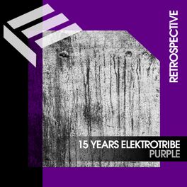 Album cover of Elektrotribe Retrospective # Purple