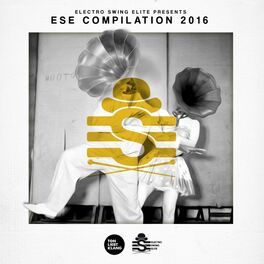 Album cover of Electro Swing Elite Compilation 2016