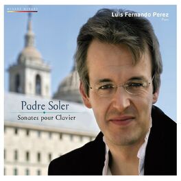 Album cover of Padre Soler : Piano Sonatas