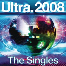 Album cover of Ultra 2008 - The Singles