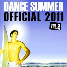 Album cover of Dance Summer Official 2011, Vol. 2