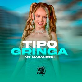 Album cover of Tipo Gringa