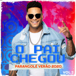 Album cover of O Pai Chegou, Vol. 2
