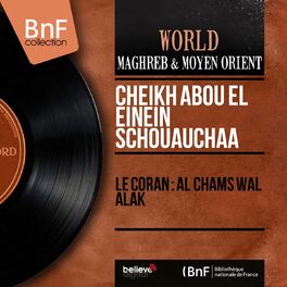Album cover of Le coran : Al Chams Wal Alak (Mono version)