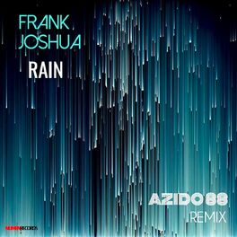 Album cover of Rain (Azido 88 remix)