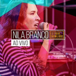 Album cover of Nila Branco no Estúdio Showlivre (Ao Vivo)