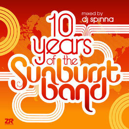 Album cover of 10 Years of The Sunburst Band