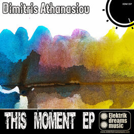 Album cover of Dimitris Athanasiou - This Moment EP (MP3 Single)