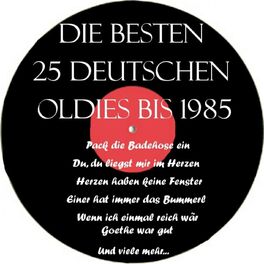 Album cover of Die besten 25 deutschen Oldies bis 1985