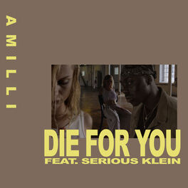 Album cover of Die for You (feat. Serious Klein)