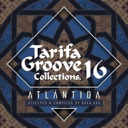 Album cover of Tarifa Groove Collections 16 - Atlántida