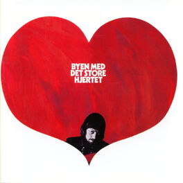 Album cover of Byen med det store hjertet