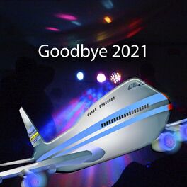 Album cover of Goodbye 2021