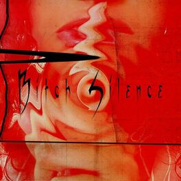 Album cover of Bitch Silence