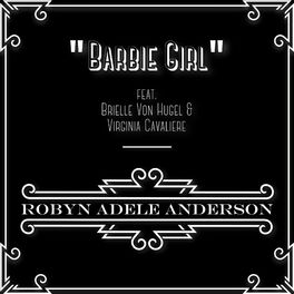 Album cover of Barbie Girl (feat. Brielle Von Hugel & Virginia Cavaliere)