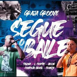 Album cover of Segue o Baile