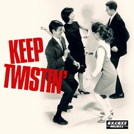 Album cover of Keep Twistin'