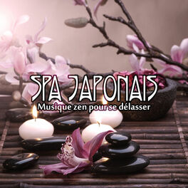 Album picture of Spa japonais: Musique zen pour se délasser, ambiance japonaise de jardin, équilibre intérieur et relax (Spa, Méditation, Massage)