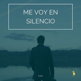 Album cover of Me Voy en Silencio (Merengue Urbano Version)
