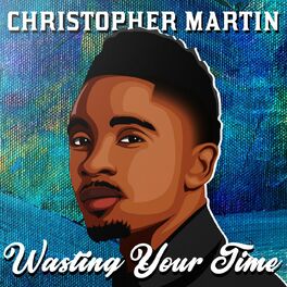 Album cover of Wasting Your Time