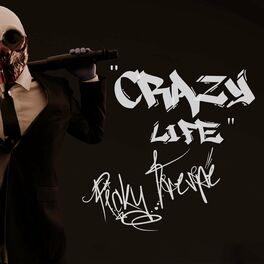 Album cover of Crazy Life