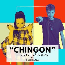 Album cover of Chingon