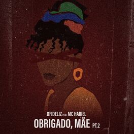 Album cover of Obrigado, mãe Pt2