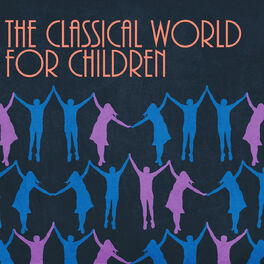 Album cover of The Classical World for Children