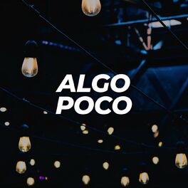 Album cover of Algo poco