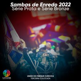 Album cover of Sambas de Enredo 2022: Série Prata e Série Bronze (Superliga)