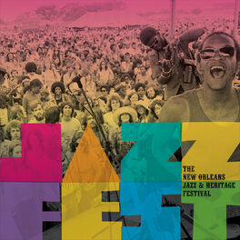 Album cover of Jazz Fest: The New Orleans Jazz & Heritage Festival