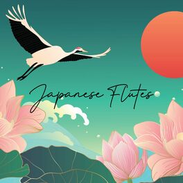 Album cover of Japanese Flutes (Calm Asian Music for Relaxation and Mindfulness)