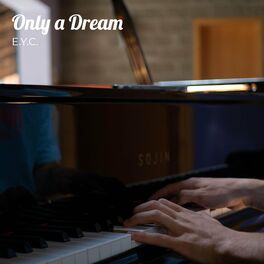 Album cover of Only A Dream