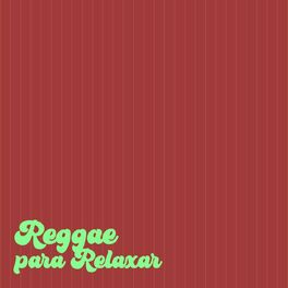 Album cover of Reggae para Relaxar