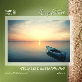 Album cover of Wellness & Entspannung, Vol. 6 - Gemafreie, christliche Entspannungsmusik für Meditation