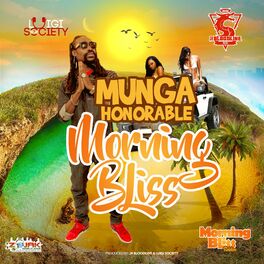 Album cover of Morning Bliss (feat. Munga Honorable & Jr Bloodline)