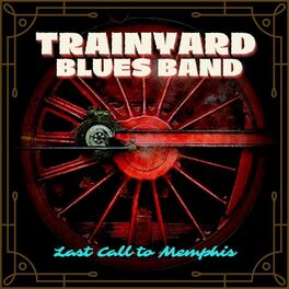 Album cover of Last Call To Memphis