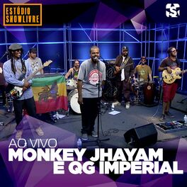 Album cover of Monkey Jhayam e Qg Imperial no Estúdio Showlivre (Ao Vivo)