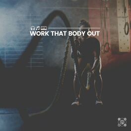 Album cover of Work That Body Out