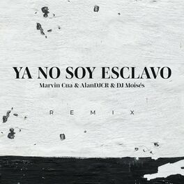 Album cover of Ya No Soy Esclavo (Remix)