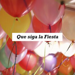 Album cover of Que siga la Fiesta