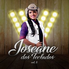 Album cover of Joseane dos Teclados Vol. 8