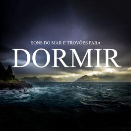 Album cover of Sons do Mar e Trovões para Dormir