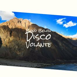 Album cover of Bond Below Disco Volante