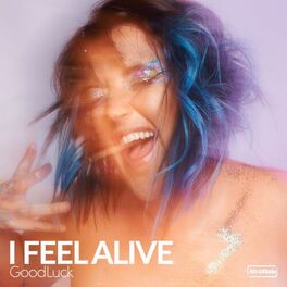 Album cover of I Feel Alive