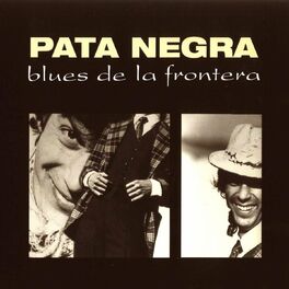 Album cover of Blues de la Frontera (Remasterizada)
